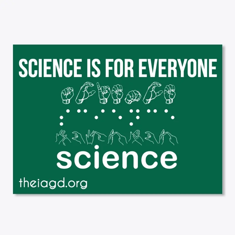 Science is for Everyone